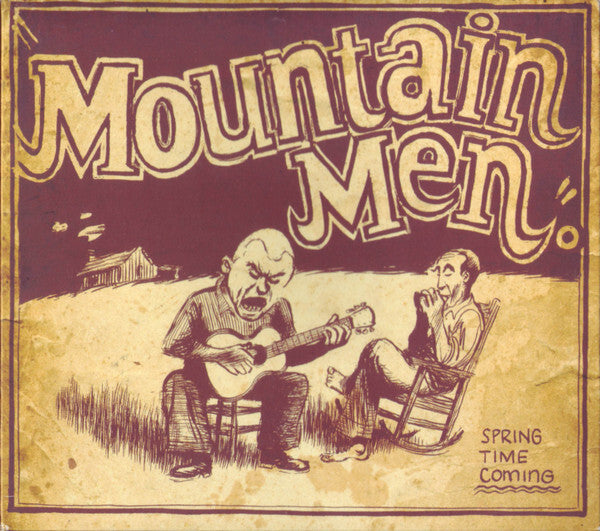 Mountain Men - Spring Time Coming - Mountain Men - CD