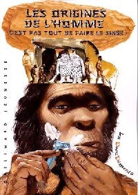 Livrenpoche : Les origines de l'homme - Isabelle Bourdial, Laurence Paul - Livre