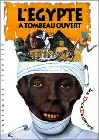 Livrenpoche : L'Egypte / A tombeau ouvert - Patricia Rigault - Livre