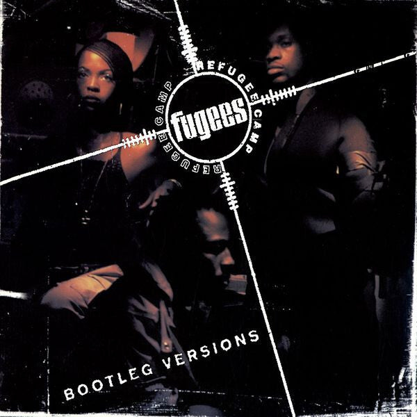 Fugees (Refugee Camp)* - Bootleg Versions - Fugees (Refugee Camp) - CD