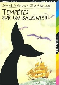 Livrenpoche : Tempêtes sur un baleinier - Gérard Janichon - Livre