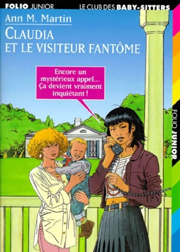 Livrenpoche : Le club des baby-sitters Tome II : Claudia et le visiteur fantôme - Ann Martin - Livre
