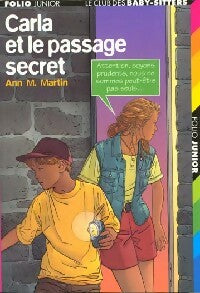 Livrenpoche : Le club des baby-sitters Tome IX : Carla et le passage secret - Ann Martin - Livre