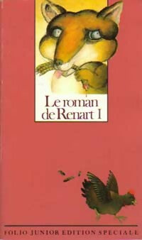 Le Roman de Renart Tome I - Inconnu -  Folio Junior - Livre