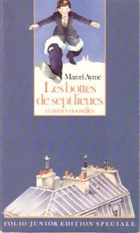 Livrenpoche : Les bottes de sept lieues et autres nouvelles - Marcel Aymé - Livre