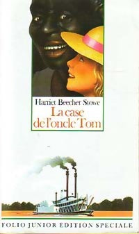 Livrenpoche : La case de l'oncle Tom - Harriet Beecher-Stowe - Livre