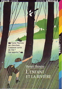 L'enfant et la rivière - Henri Bosco -  Folio Junior - Livre
