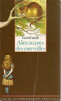 Alice au pays des Merveilles et autres contes... - Lewis Carroll -  Folio Junior - Livre