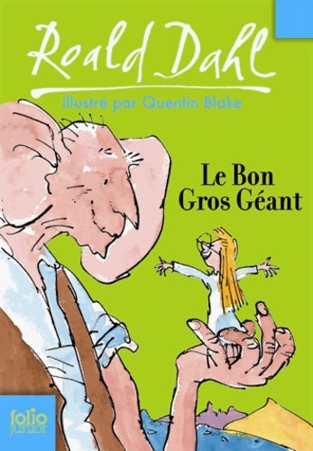 Livrenpoche : Le bon gros géant - Roald Dahl - Livre