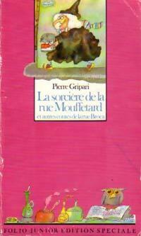 La sorcière de la rue Mouffetard - Pierre Gripari -  Folio Junior - Livre