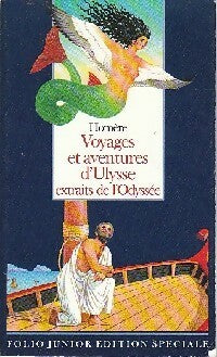Livrenpoche : Voyages et aventures d'Ulysse. Extraits de l'odyssée - Homère - Livre