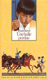 Livrenpoche : Une balle perdue - Joseph Kessel - Livre