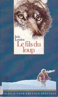 Livrenpoche : Le fils du loup - Collectif - Livre