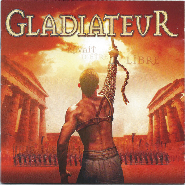 Maxime Le Forestier, Michel Amsellem, Elie Chouraqui - Gladiateur - Maxime le Forestier, Michel Amsellem, Elie Chouraqui - CD