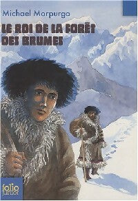 Livrenpoche : Le roi de la forêt des brumes - Michael Morpurgo - Livre
