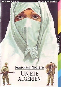 Un été algérien - Jean-Paul Nozière -  Folio Junior - Livre