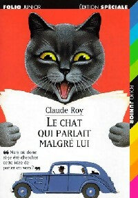 Livrenpoche : Le chat qui parlait malgré lui - Claude Roy - Livre