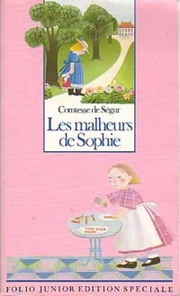 Livrenpoche : Les malheurs de Sophie - Comtesse De Ségur - Livre