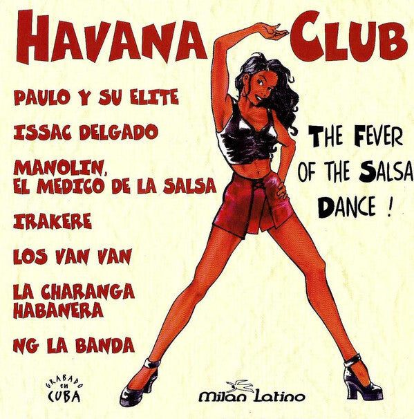 Collectif - Havana Club - The Fever Of The Salsa Dance! - Collectif - CD