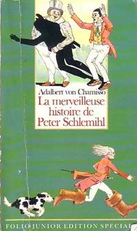 Livrenpoche : La merveilleuse histoire de Peter Schlemihl - Adelbert Von Chamisso - Livre