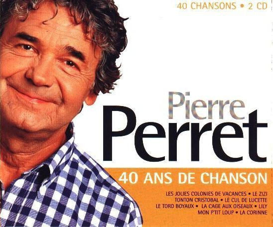 Pierre Perret (2) - 40 Ans De Chanson - Pierre Perret (2) - CD