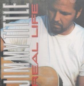 Real Life - JIMMY TITTLE - CD
