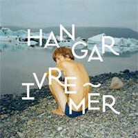 Hangar (5) - Ivre Mer - Hangar (5) - CD