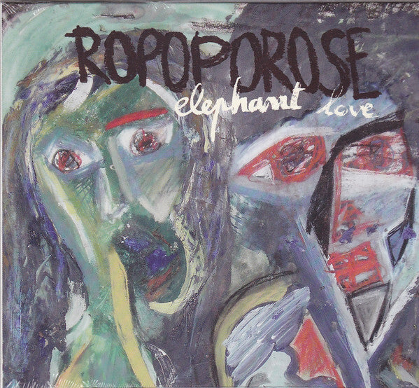 Ropoporose - Elephant Love - Ropoporose - CD