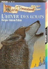 Livrenpoche : L'hiver des loups - Evelyne Brisou-Pellen - Livre