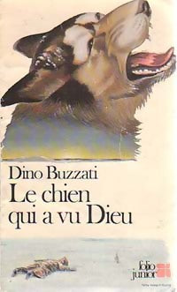 Livrenpoche : Le chien qui a vu Dieu - Dino Buzzati - Livre