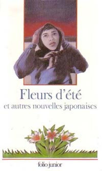 Livrenpoche : Fleurs d'été et autres nouvelles japonaises - Collectif - Livre