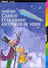 Livrenpoche : Charlie et le grand ascenseur de verre - Roald Dahl - Livre