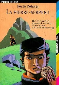 Livrenpoche : La pierre-serpent - Berlie Doherty - Livre
