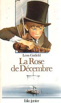 La rose de décembre - Leon Garfield -  Folio Junior - Livre