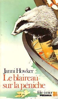 Livrenpoche : Le blaireau sur la péniche - Janni Howker - Livre