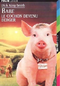 Livrenpoche : Babe, le cochon devenu berger - Dick King-Smith - Livre
