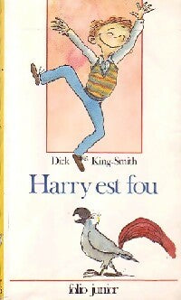Livrenpoche : Harry est fou - Dick King-Smith - Livre