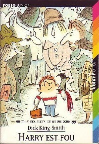 Livrenpoche : Harry est fou - Dick King-Smith - Livre