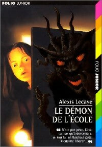 Le démon de l'école - Alexis Lecaye -  Folio Junior - Livre
