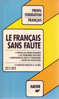 Livrenpoche : Le français sans faute - Georges Sylnès, Pierre Dagnaud-Macé - Livre