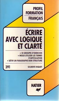 Livrenpoche : Ecrire avec logique et clarté - Niquet - Livre