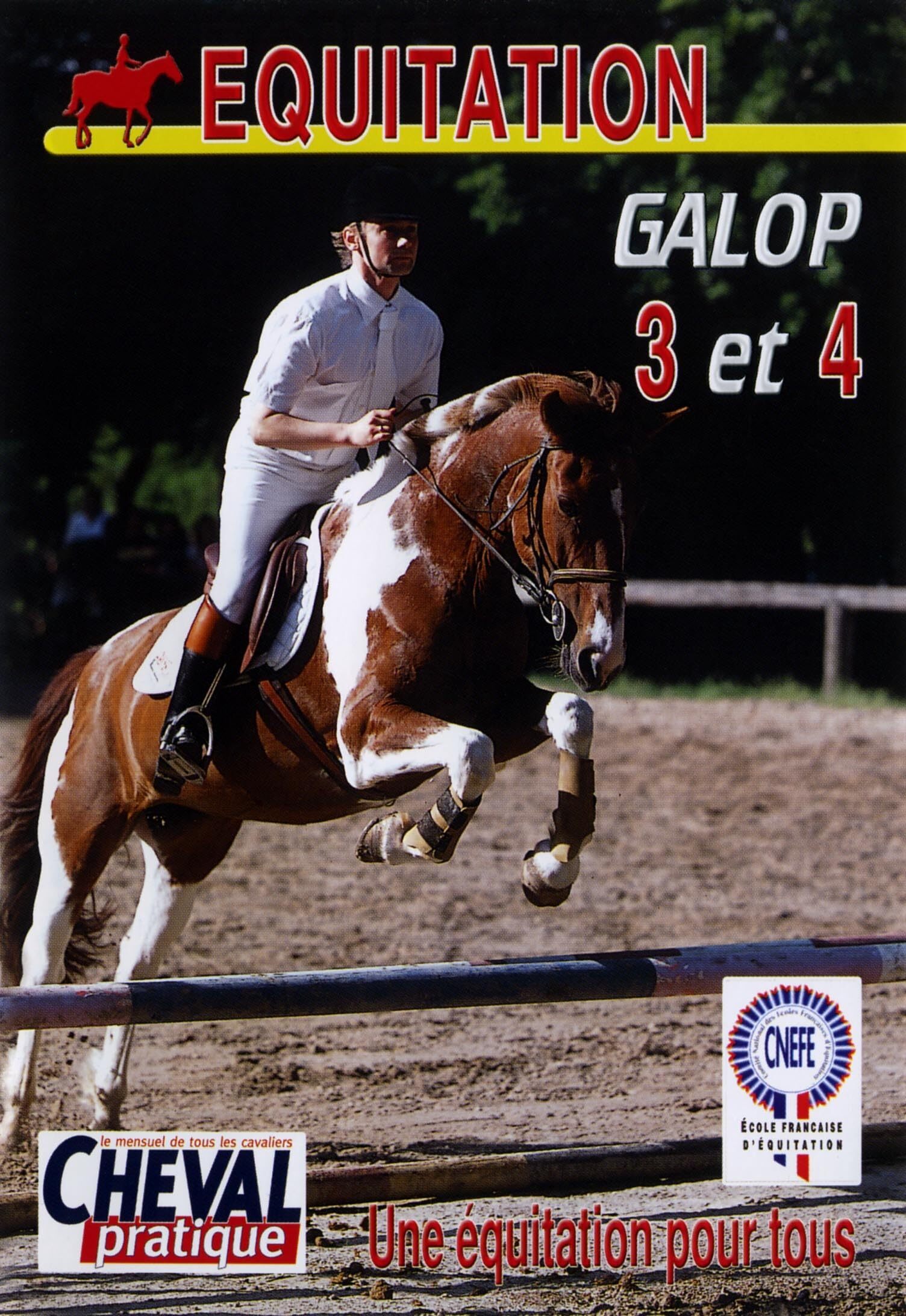 Galop 3 et 4 : Une équitation pour Tous - Xavier Debreuille - DVD