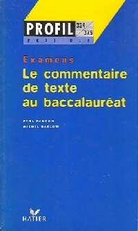 Livrenpoche : Le commentaire de texte au baccalauréat - Michel Barlow, Paul Pardon - Livre