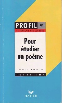Livrenpoche : Pour étudier un poème - Françoise Nayrolles - Livre