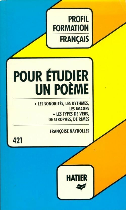 Livrenpoche : Pour étudier un poème - Françoise Nayrolles - Livre