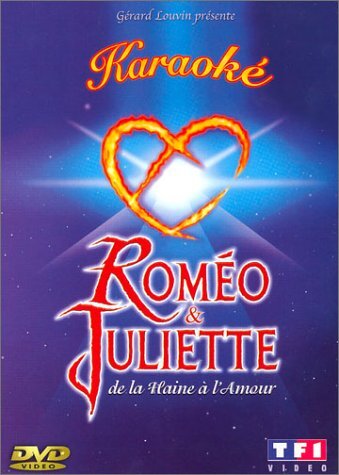 Karaoké Roméo & Juliette - XXX - DVD