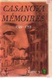 Livrenpoche : Mémoires Tome III - Giovanni Giacomo Casanova - Livre