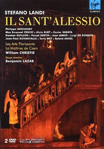 Stefano Landi (2), Les Arts Florissants, William Christie , Stage Director: Benjamin Lazar - Il Sant' Alessio - William Christie, Stefano Landi (2), Les Arts Florissants, Stage Director: Benjamin Lazar - DVD