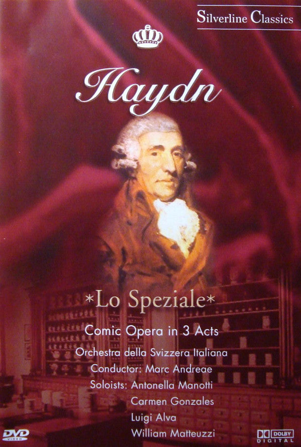 Haydn*, Orchestra Della Svizzera Italiana*, Marc Andreae, Antonella Manotti, Luigi Alva, William Matteuzzi - Haydn: Lo Speziale - Orchestra Della Svizzera Italiana, Haydn, Marc Andreae, Antonella Manotti, Luigi Alva, William Matteuzzi - DVD