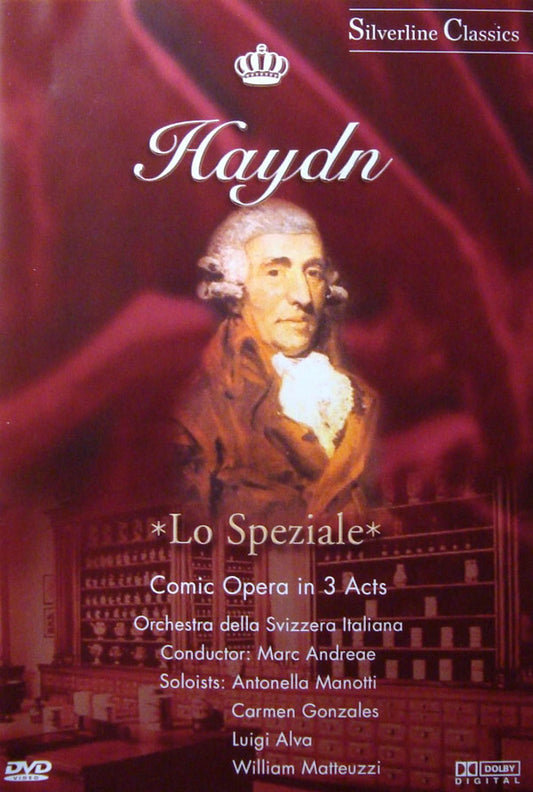 Haydn*, Orchestra Della Svizzera Italiana*, Marc Andreae, Antonella Manotti, Luigi Alva, William Matteuzzi - Haydn: Lo Speziale - Orchestra Della Svizzera Italiana, Haydn, Marc Andreae, Antonella Manotti, Luigi Alva, William Matteuzzi - DVD